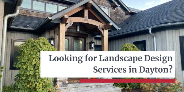 Landscape Design Services in Dayton